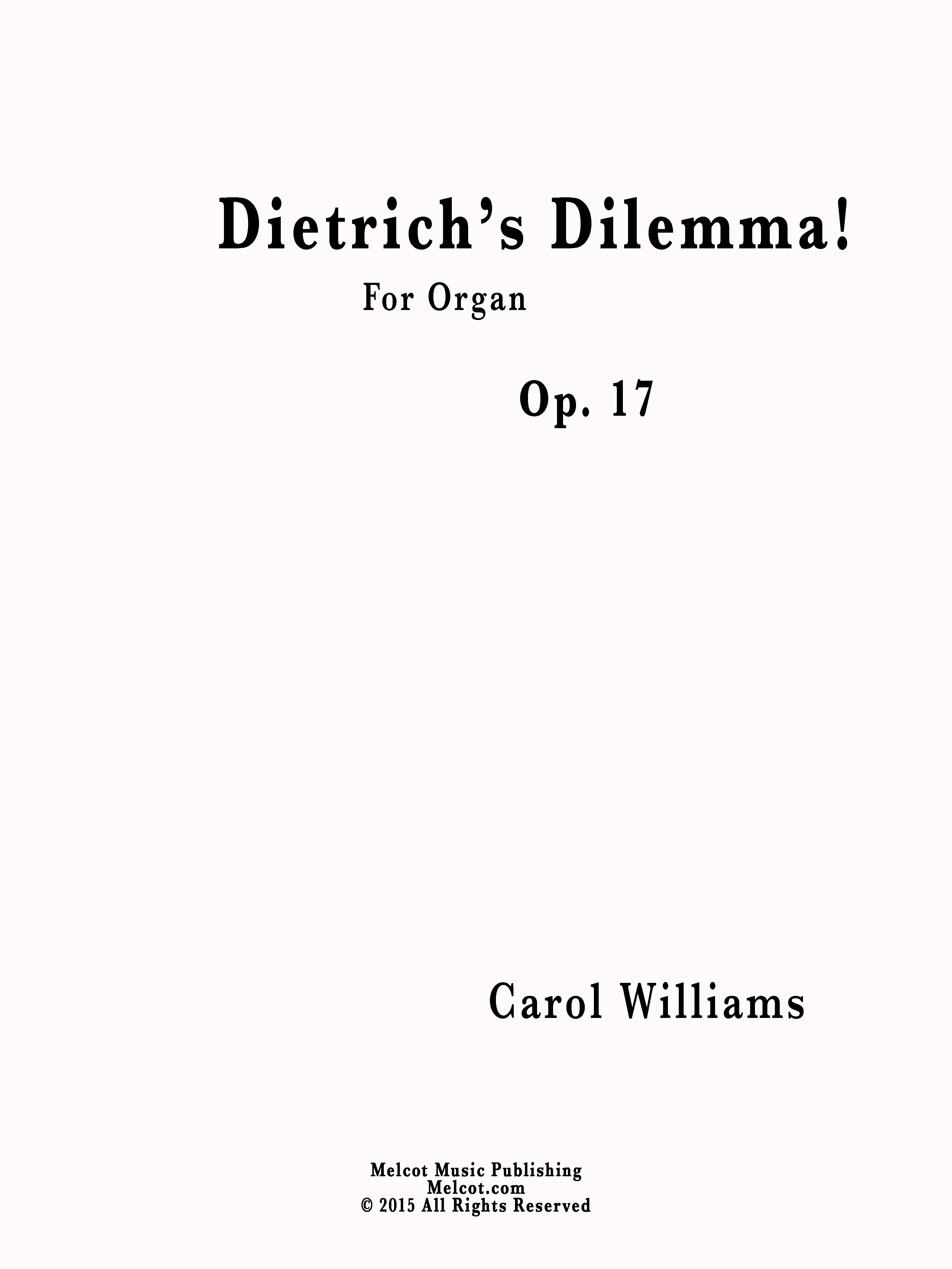 Dietrich's Dilemma