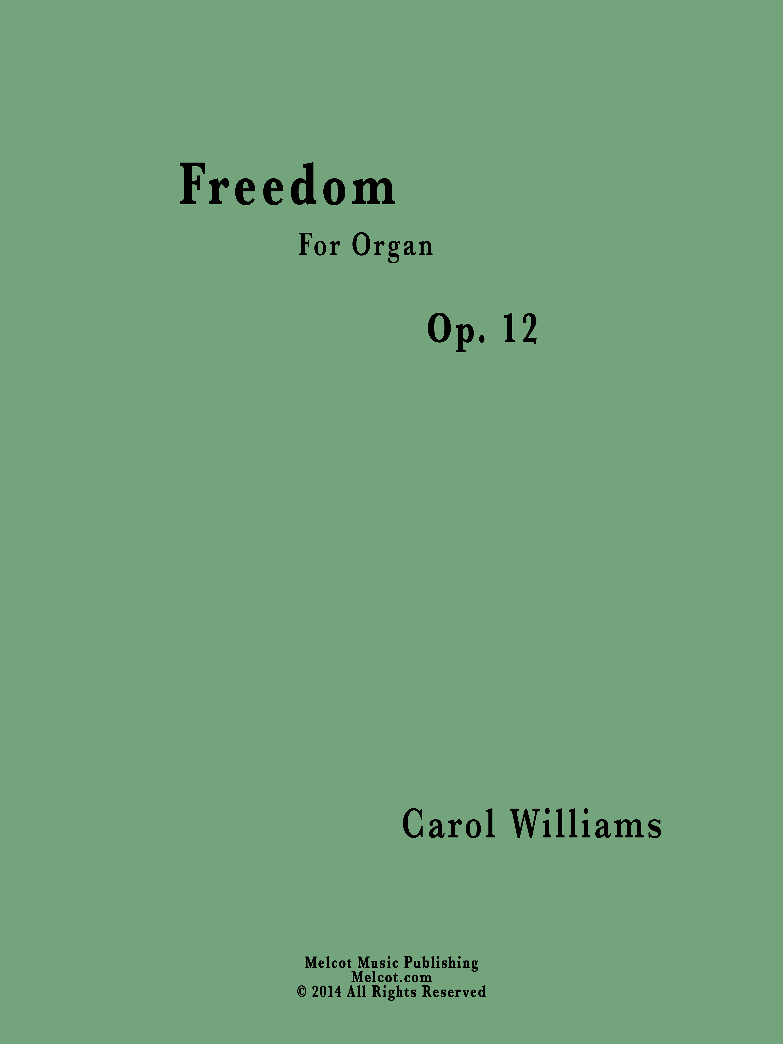 Carol Williams'
                            Freedom composition
